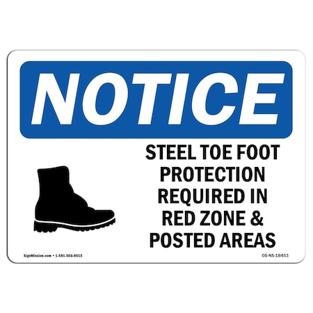 Signmission OSHA Sign, Steel Toe Foot Protection Required With, 14in X 10in Aluminum, 14" W, 10" H, Landscape OS-NS-A-1014-L-18453